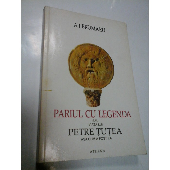 PARIUL CU LEGENDA - A.I. BRUMARU